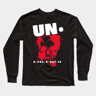 unapologetic  2.0 Long Sleeve T-Shirt